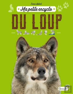 Bertrand.pt - Ma Petite Encyclo : Du Loup