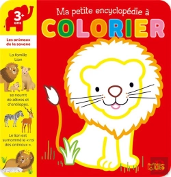 Bertrand.pt - Ma Petite Encyclopédie A Colorier ; Les Animaux De La Savane ; 3 Ans +