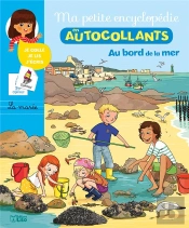 Ma Petite Encyclopedie En Autocollants ; Au Bord De La Mer