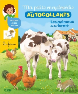 Bertrand.pt - Ma Petite Encyclopedie En Autocollants ; Les Animaux De La Ferme
