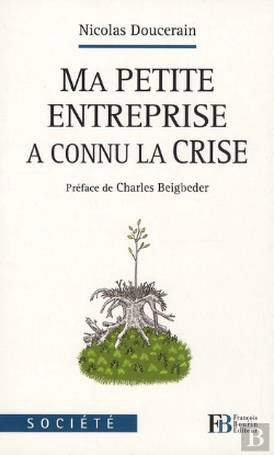 Bertrand.pt - Ma Petite Entreprise A Connu La Crise