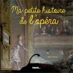 Bertrand.pt - Ma Petite Histoire De L'Opéra