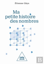 Ma Petite Histoire Des Nombres