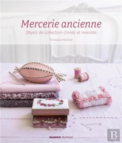 Bertrand.pt - Ma Petite Mercerie T.2 : Mercerie Ancienne