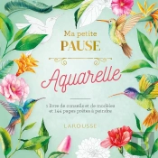 Ma Petite Pause : Aquarelle