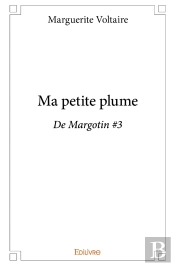 Ma Petite Plume : De Margotin #3