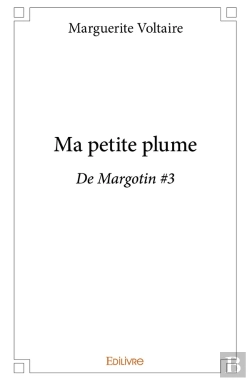 Bertrand.pt - Ma Petite Plume : De Margotin #3