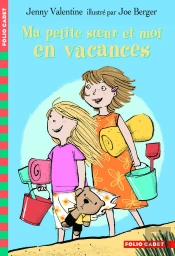 Ma Petite Soeur Et Moi En Vacances