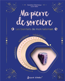 Bertrand.pt - Ma Pierre De Sorcière : Les Bienfaits De Mon Talisman