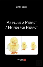 Ma Plume À Pierrot ; My Pen For Pierrot
