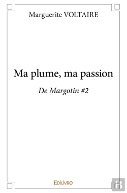 Bertrand.pt - Ma Plume, Ma Passion : De Margotin #2
