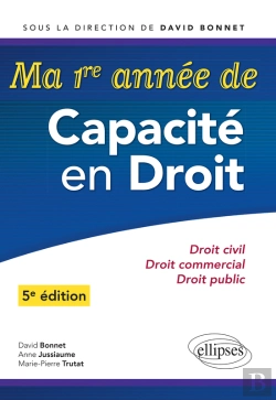 Bertrand.pt - Ma Première Année De Capacité En Droit. Droit Civil - Droit Commercial - Droit Public - 5e Édition