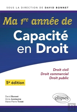 Bertrand.pt - Ma Première Année De Capacité En Droit. Droit Civil - Droit Commercial - Droit Public - 5e Édition