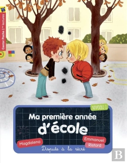 Bertrand.pt - Ma Premiere Annee D'Ecole T.2 - Dispute A La Recre