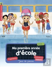 Ma Premiere Annee D'Ecole T3 - Jour De Piscine