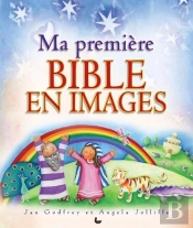 Ma Premiere Bible En Images