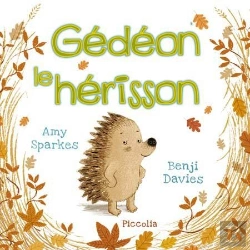 Bertrand.pt - Ma Premiere Bibliotheque/Gedeon Le Herisson