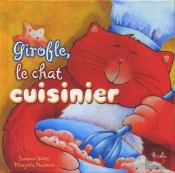 Ma Premiere Bibliotheque/Girofle, Le Chat Cuisinier