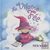 Ma Premiere Bibliotheque/La Vilaine Fee