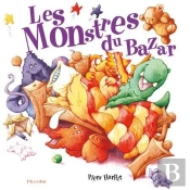 Ma Premiere Bibliotheque/Les Monstres Du Bazar