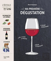 Ma Première Dégustation