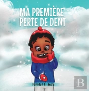 Ma Première Dent Perdue