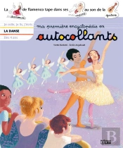 Ma Première Encyclopédie En Autocollants ; La Danse