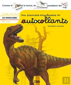 Bertrand.pt - Ma Premiere Encyclopédie En Autocollants ; Les Dinosaures