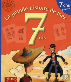 Bertrand.pt - Ma Premiere Grande Histoire De...; La Grnde Histoire De Mes 7 Ans ; Garçons