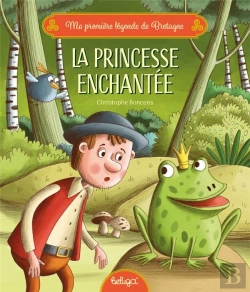 Bertrand.pt - Ma Première Légende De Bretagne : La Princesse Enchantée
