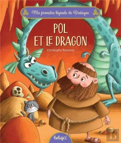 Bertrand.pt - Ma Première Légende De Bretagne : Pol Et Le Dragon