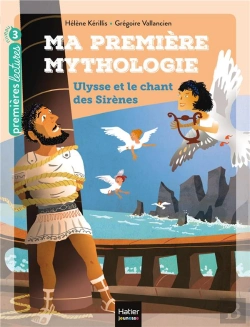 Bertrand.pt - Ma Premiere Mythologie - T12 - Ulysse Et Le Chant Des Sirenes