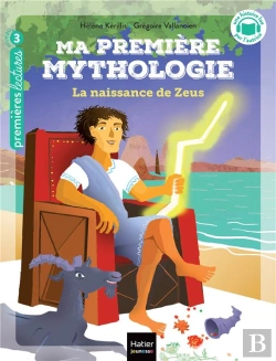 Bertrand.pt - Ma Première Mythologie Tome 11 : La Naissance De Zeus