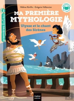 Bertrand.pt - Ma Première Mythologie Tome 12 : Ulysse Et Le Chant Des Sirènes