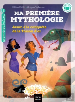 Bertrand.pt - Ma Première Mythologie Tome 13 : Jason À La Conquête De La Toison D'Or