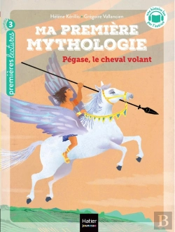 Bertrand.pt - Ma Première Mythologie Tome 21 : Pégase, Le Cheval Volant