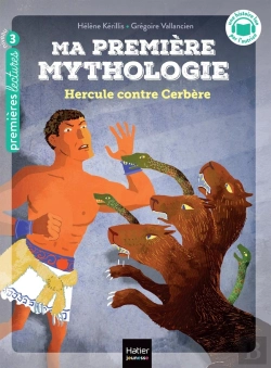 Bertrand.pt - Ma Première Mythologie Tome 8 : Hercule Contre Cerbère