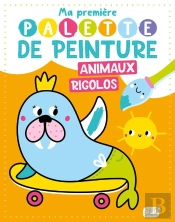 Ma Première Palette De Peinture : Animaux Rigolos