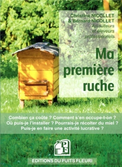 Bertrand.pt - Ma Première Ruche ; Avoir Une Ruche Dans Son Jardin