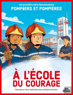 Bertrand.pt - Ma Première Série Documentaire : À L'École Du Courage