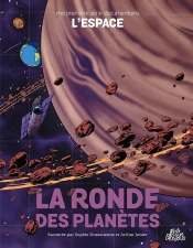 Ma Première Série Documentaire : L'Espace : La Ronde Des Planètes