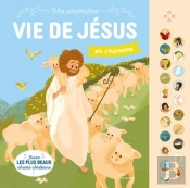 Ma Première Vie De Jésus En Chansons