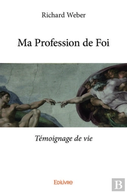 Bertrand.pt - Ma Profession De Foi - Temoignage De Vie