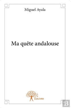 Bertrand.pt - Ma Quête Andalouse