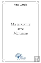 Ma Rencontre Avec Marianne