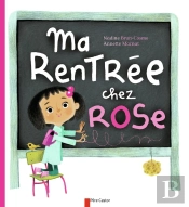 Ma Rentrée Chez Rose