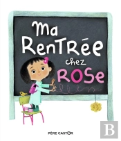 Ma Rentrée Chez Rose
