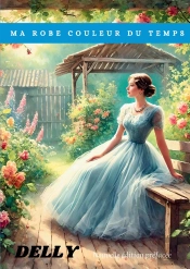 Ma Robe Couleur Du Temps