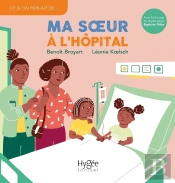 Ma Soeur À L'Hôpital