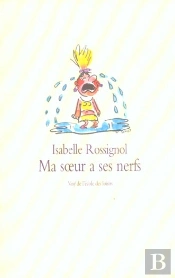 Ma Soeur A Ses Nerfs
